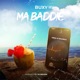 Ma Baddie feat Malinga Veda Single