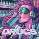 Drugs Single