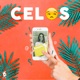 Celos Single