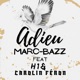 Adieu feat H1 Carolin Féron Single