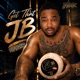 Got That JB feat Trezhure Single