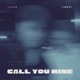 Call You Mine Single