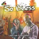 So Bless Remix Single