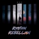 Rhythm Rebellion Single