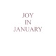 Joy in January Single