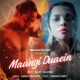 Maangi Duaein Single