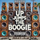 Up Jumps the Boogie feat Krizko Dinero Pookie F n Rude Eastside Buddha Single