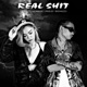 REAL SHIT feat YOUNG LOEI Single