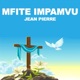 Mfite Impanvu Single