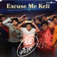 Excuse Me Keli From Just Pass Single
