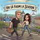 Hai sa fugim la Severin Single