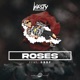 Roses feat GBRF Single
