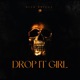 Drop it girl Single