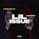 Lil Issue feat Fivestardjay Single