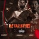Retaliation feat Booley LilJmoney Single