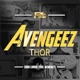 Thor Avengeez Freestyle feat Bobbi London Single