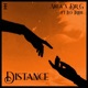 Distance feat Dr G Leo Tribe Single