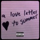 A Love Letter To Summer Single