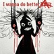 i wanna do better Single