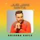 Jug Jani Maya Single