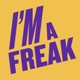 I m a Freak Single