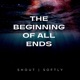 The Beginning of All Ends Single