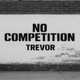 No Competition Single