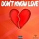 Don t Know Love feat Da Kid Emm Single