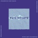 Ways of Love Single
