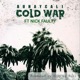 Cold War feat Nick Faulty Single