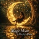 Magic Moon Afro Deep Single