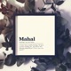 Mahal EP