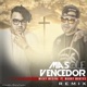 Mas Que Vencedor Remix feat Manny Montes Single
