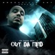 Out Da Mind EP