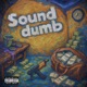 Sound Dumb feat 4legenkdary Single
