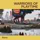 Warriors of Playtime Single