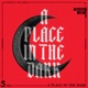 A Place In The Dark Single