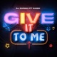 Give it To Me feat Naiboi Instrumentals Single