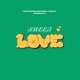 SWEET LOVE feat Brian Vee Single