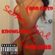 Sexxxy Girl feat Knowledge Don Chito Single