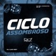 Ciclo Assombroso feat Mc Rell Kamasutra Single