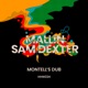 Montell s Dub Extended Mix Single