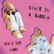 Stuck In A Bubble Alice Ivy Remix feat Alice Ivy Single