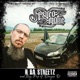 N Da Streetz feat Garuuun with Big Pup Dougie D Single