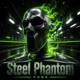 Steel Phantom EP