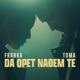 Da Opet Nađem Te feat Toma Single