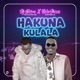Hakuna kulala Single