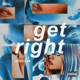 Get Right Single
