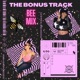 The Bonus Track Bee Mix feat Cookiee Kawaii Single