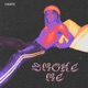 Smoke Me Single